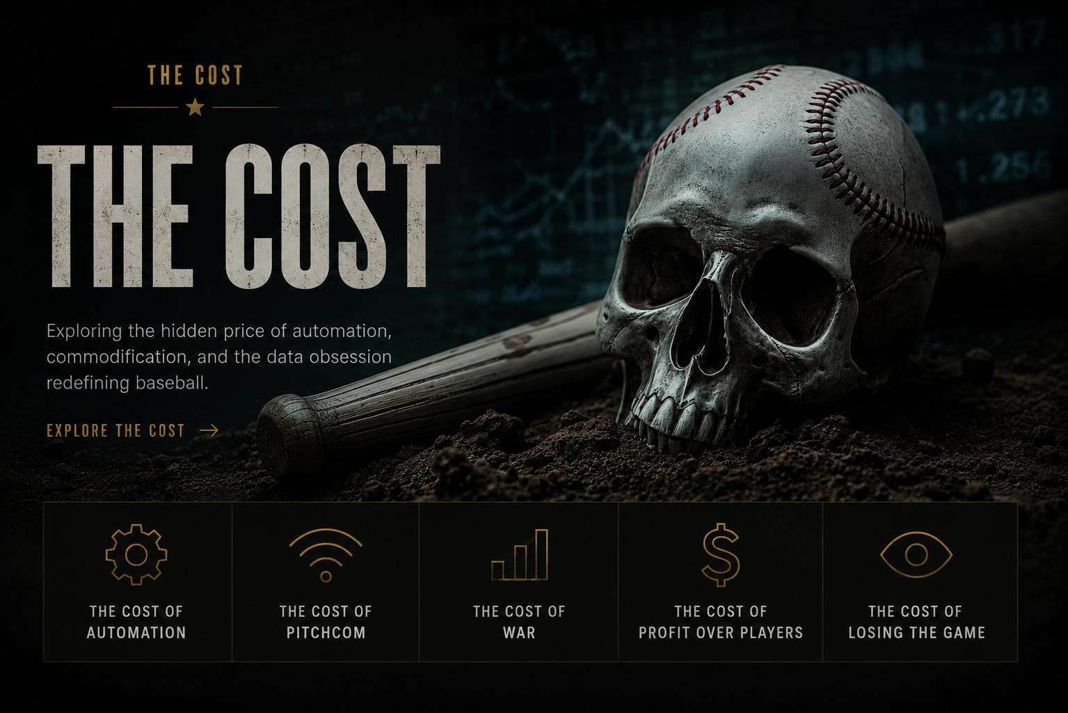 The Cost — skull, baseball, and bat resting in dirt against an analytics backdrop